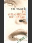 Die verzauberung der Lily Dahl - náhled