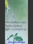 Blahoslavení, kdo vychovávají - cabra pier giordano - náhled