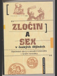 Zločin a sex v českých dějinách - náhled