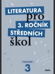 Literatura pro 3. ročník středních škol pracovní sešit - náhled