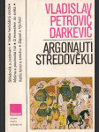 Argonauti středověku - náhled