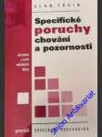 Specifické poruchy chování a pozornosti - train alan - náhled