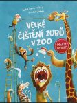 Velké čištění zubů v zoo - náhled