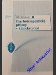 Psychoterapeutický přístup v klinické praxi - beran jiří - náhled