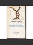 Knížka polibků - Jaroslav Seifert (Konfrontace, exil, exilové vydání - básně, poezie, verše, výbor z díla, dokumenty, život a dílo) - náhled