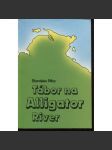 Tábor na Alligator River (Index, exil, Austrálie) - náhled