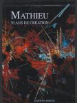 Mathieu: 50 ans de création - náhled