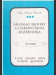 Přjímací zkoušky na střední školy MATEMATIKA - náhled