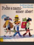 Poďte s nami - smer: zber! - náhled