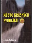 Město krásných zvrhlíků - náhled