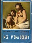 Mezi  dvěma  oceány - náhled