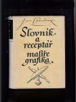 Slovník a receptář malíře-grafika - náhled