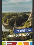 Za mostom Hinter der brücke - náhled