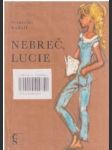 Nebreč, Lucie - náhled