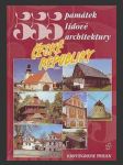 555 památek lidové architektury České republiky  - náhled