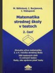 Matematika strednej školy v testoch 2.časť - náhled