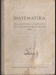 Matematika pre i. a ii. ročník pedagogických škôl pre vzdelanie učiteliek materských škôl - náhled