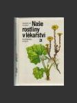 Naše rostliny v lékařství - náhled