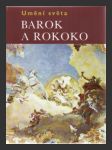 Barok a rokoko (Landmarks of the World's Art: The Age of Baroque) - náhled