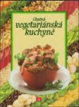 Chutná vegetariánska kuchyně - náhled