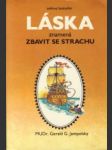 Láska znamená zbavit se strachu - náhled