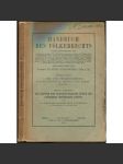 Die Reform des Seekriegsrechtes durch die Londoner Konferenz 1908/09 [= Handbuch des Völkerrechts; Vierter Band: Land- und Seekriegsrecht. Internationales Privat- und Strafrecht; dritte Abteilung] [mezinárodní právo] - náhled