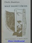 Malé básně v próze - baudelaire charles - náhled