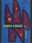 Modrá a zlatá - náhled