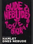 Hamlet dnes nebude - náhled