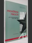 Prověřená fakulta. KSČ na Filozofické fakultě UK v letech 1969–1989 - náhled