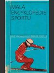 Malá encyklopedie sportu - náhled