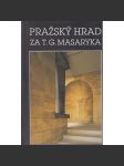 Pražský hrad za T.G. Masaryka [architektura - Plečnik] - náhled