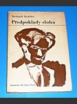 Předpoklady slohu : úvahy, kritiky, polemiky - soubor statí z let 1909-1914 (Kubišta) - náhled