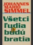 Všetci ľudia budú bratia - náhled