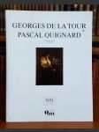Georges de la Tour Pascal Quignard -  XVII. storočie (veľký formát) - náhled