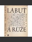 Labuť a růže - překlady poezie od Shakespeara k Rilkovi - náhled