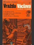 Vražda Václava knížete českého - náhled