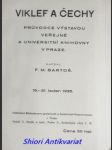 VIKLEF A ČECHY - Průvodce výstavou veřejné a universitní knihovny v Praze . 15. - 31. leden 1935 - BARTOŠ František Michálek - náhled