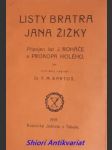 Listy bratra jana žižky - připojen list j. roháče a prokopa holého - bartoš františek michálek - náhled