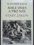 Bible dnes a pro nás: Starý zákon - náhled