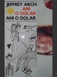 Ani o dolar víc, ani o dolar míň - náhled