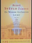 Budiž světlo žárové / Es werde glühend Licht - náhled