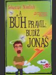 A Bůh pravil: Budiž Jonáš - náhled