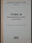 Fyzika III - Elektromagnetismus a fyzika pevných látek - náhled