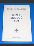 Jeruzalémská bible 4 : Jozue, soudců, Rut - náhled