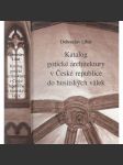 Katalog gotické architektury v České republice do husitských válek - náhled
