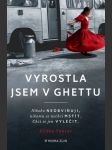 Vyrostla jsem v ghettu - náhled