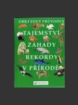 Tajemství záhady rekordy v přírodě - náhled