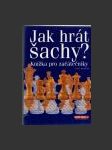 Jak hrát šachy? - náhled