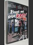 Život mi pije krev - náhled